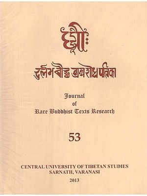 दुर्लभ बौद्ध ग्रंथ शोध पत्रिका: Journal of Rare Buddhist Texts Research (Part - 53)