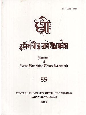 दुर्लभ बौद्ध ग्रंथ शोध पत्रिका: Journal of Rare Buddhist Texts Research (Part - 55)