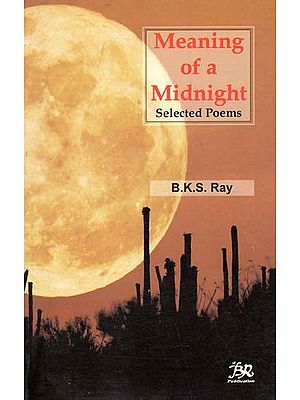 Meaning of A Midnight Selected Poems