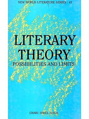 Literary Theory: Possibilites And Limits (An Old & Rare Book)