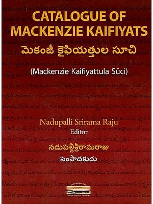 Catalogue of Mackenzie Kaifiyats (Mackenzie Kaifiyattula Suci), Telugu Manuscripts