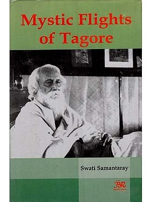 Mystic Flights of Tagore