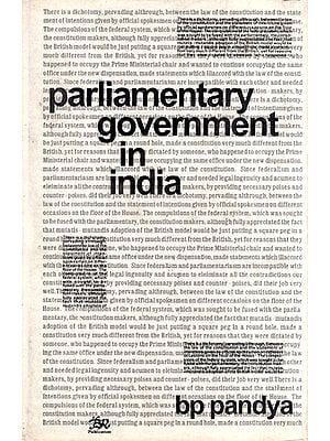 Parliamentary Government in India (An Old and Rare Book)