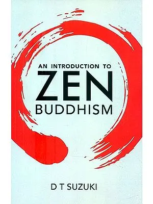 An Introduction to Zen Buddhism