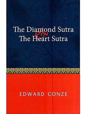 The Diamond Sutra and the Heart Sutra