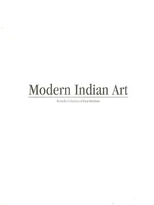 Modern Indian Art  (From the Collection of Sara Abraham)