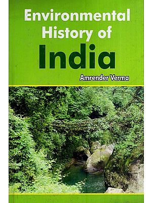 Environmental History of India