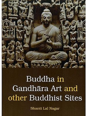 Buddha in Gandhara Art and Other Buddhist Sites