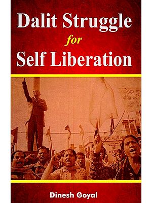 Dalit Struggle for Self Liberation