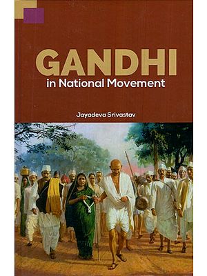 Gandhi in National Movement