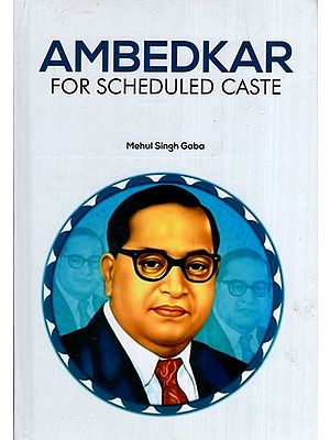 Ambedkar for Scheduled Caste