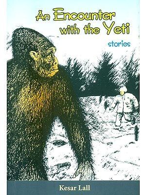 An Encounter with the Yeti- Stories