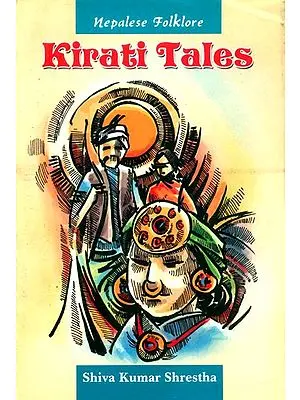Kirati Tales- Nepalese Folklore