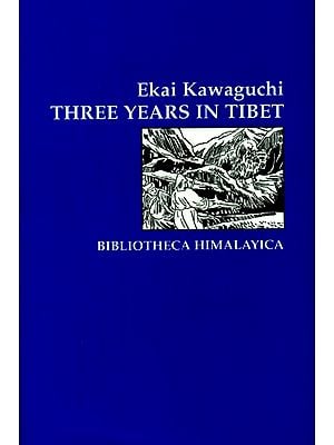 Three Years in Tibet- Bibliotheca Himalayica