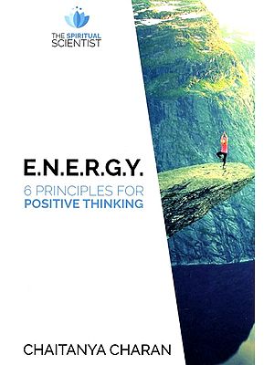 Energy- 6 Principles for Positive Thinking