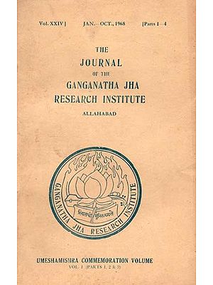 The Journal of the Ganganatha Jha Research Institute: Jan.-Oct., 1968: Parts 1-4 (An Old and Rare Book)