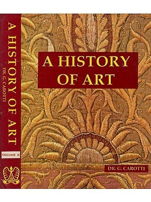 A History of Art (Set of 2 Volumes) (An Old and Rare Book)