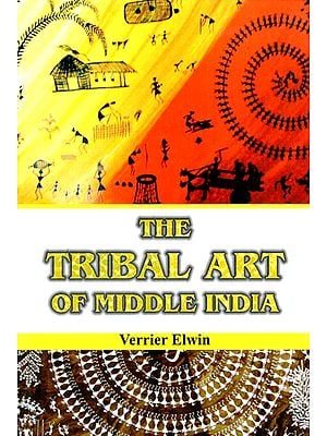 The Tribal Art of Middle India