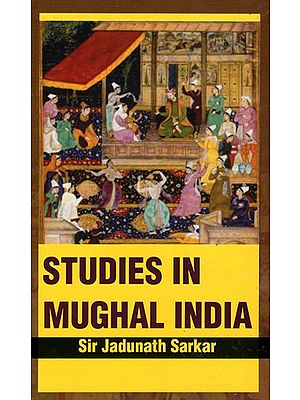 Studies in Mughal India