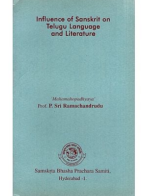 Influence of Sanskrit on Telugu Language and Literature