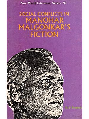 Social Conflicts in Manohar Malgonkar's Fiction (An Old & Rare Book)