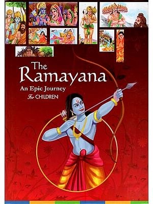 The Ramayana- An Epic Journey for Children