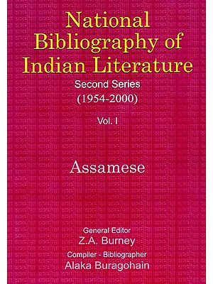 National Bibliography of Indian Literature (1954-2000)(Assamese)Vol. I