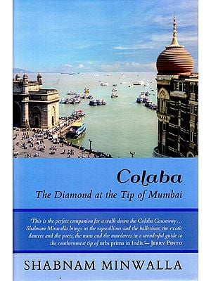 Colaba- The Diamond at the Tip of Mumbai