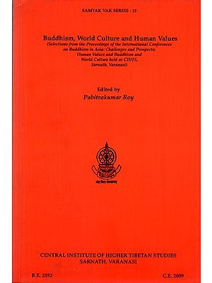 Buddhism, World Culture and Human Values