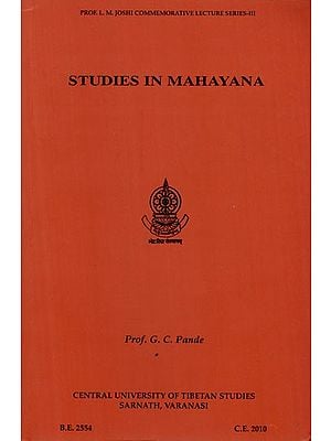 Studies in Mahayana