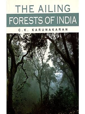 The Ailing Forests of India