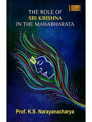 The Role of Sri Krishna in The Mahabharata