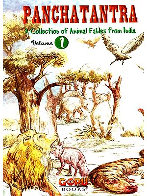Panchatantra- A Collection of Animal Fables from India (Part-I)