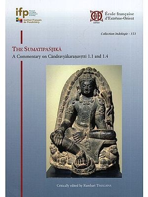 The Sumatipanjika - A Commentary on Candravyakaranavrtti 1.1 and 1.4