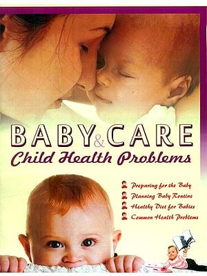 Baby Care- Child Health Problems