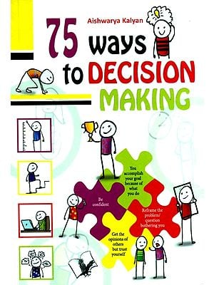 75 Ways to Decision Making