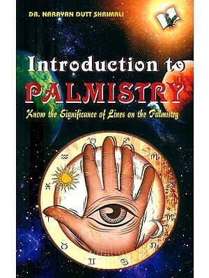 Introduction to Palmistry- Know the Significance of Lines on the Palmistry