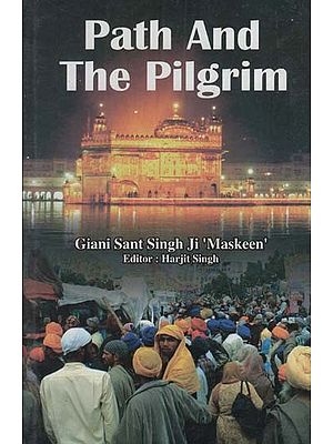 Path and the Pilgrim