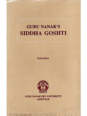 Guru Nanak's Siddha Goshti (An Old and Rare Book)