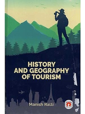 History and Geography of Tourism