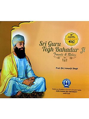 Sri Guru Teg Bahadur Ji