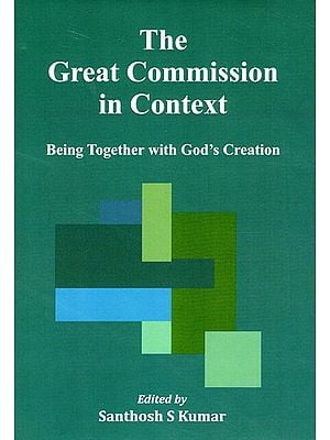 The Great Commission in Context (Being Together with God's Creation)