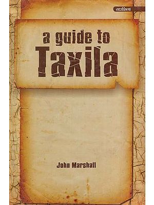 A Guide to Taxila