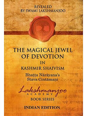 The Magical Jewel of Devotion In Kashmir Shaivism (Indian Edition)