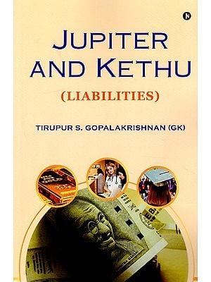 Jupiter and Kethu (Liabilities)