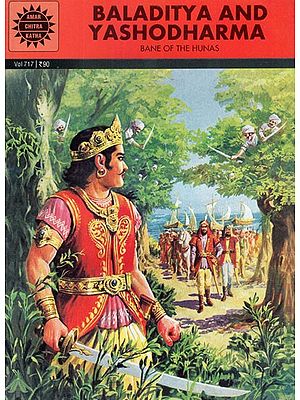 Baladitya And Yashodharma- Bane of The Hunas (Comic Book)