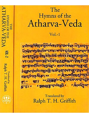 The Hymns of the Atharva-Veda (Set of 2 Volumes)