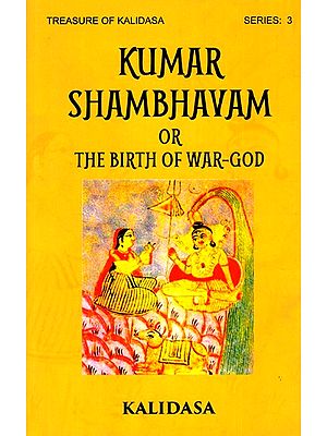 Kumar Shambhavam Or The Birth of War-God