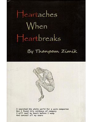 Heartaches When Heartbreaks