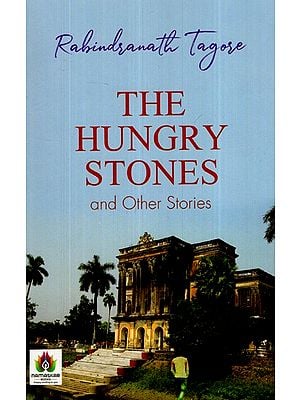 The Hungry Stones And Other Stories